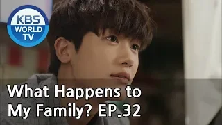 What Happens to My Family? | 가족끼리 왜 이래 EP.32 [ENG, CHN, MLY, VIE]