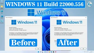 ✅ Windows 11 New Update 22000.556 (KB5011493) - Performance & Security Improvements & Fixes