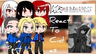 The Eminence in Shadow react to Cid as Shadow | Part 1-4 | COMPILATION | GCTES | GCRV |
