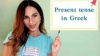 Present tense in Greek (Group A) in 5 minutes