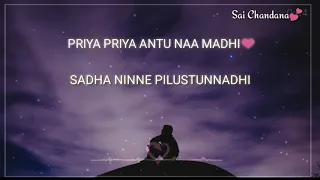 Priya priya antu naa madhi... feel whatsapp status