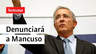 Álvaro Uribe denunciará a Salvatore Mancuso por sus acusaciones en la JEP | Videos Semana