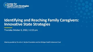 Identifying and Reaching Family Caregivers: Innovative State Strategies