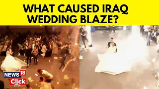 Iraq Fire | Around 100 Killed In Blaze At Wedding Party In Qaraqosh | Iraq News | English News |N18V