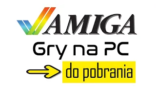 Jak uruchomić gry z AMIGA 500 na PC - emulator do pobrania!