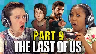 THE LAST OF US: PART 9 (Teens React: Gaming)