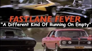 FAST LANE FEVER, A Different Version of "RUNNING ON EMPTY"
