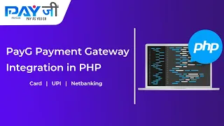 PayG Payment Gateway Integration in PHP [Step by Step Guide]