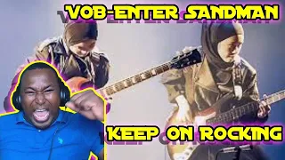 VOB - Enter Sandman (Metallica Cover) First Time Reaction