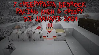 7 Creepypasta Minecraft Bedrock PALING ANEH & PALING CREEPY di Januari 2024‼️ | 3 Jumpscare