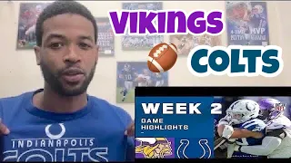 (0-1) Minnesota Vikings vs (0-1) Indianapolis Colts Week 2 🏈 Highlights | NFL 2020  #VeteranReacts