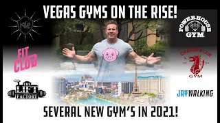 JAYWALKING - VEGAS GYM ON THE RISE, SEVERAL NEW GYM'S IN 2021!