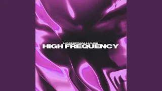 High Frequency