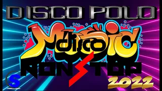 DISCO POLO  - Disco Music NonStop (( Mixed by $@nD3R )) 2022