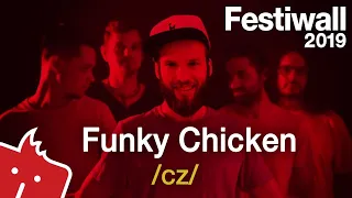 Festiwall 2019 Live - Funky Chicken
