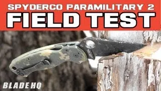Spyderco Paramilitary 2: Field Test