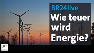 BR24live: Preisschock: Wie teuer wird Heizen, Strom und Benzin? | Münchner Runde | BR24