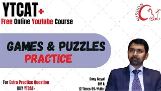 Games and Puzzles for CAT : Advance I Practice Qns I YTCAT+ Course for Self Study I SoGo I IIMA I