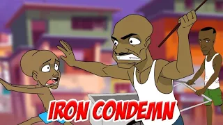 Iron condemn