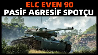 WoT || ELC Even 90 ile Pasif Agresif Spotlar