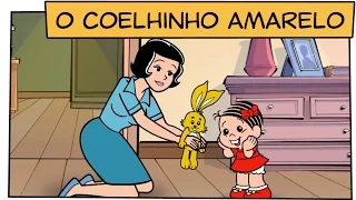 O Coelhinho Amarelo | Turma da Mônica