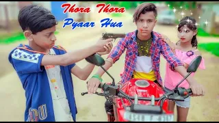 Thora 💘💘💘Thora Pyaar Hua 🥰🥰Children Sad Love Story   Heart Touching Love Story 💖💖💖💖💖