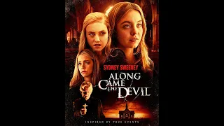 Along Came The Devil | First time release |  starring Sydney Sweeney | TELL ME YOUR NAME