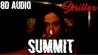 Skrillex - Summit (feat. Ellie Goulding)(8D AUDIO)