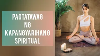 PAANO MAG PONDO NG SPIRITUAL NA KAPANGYARIHAN | PAGPOPONDO