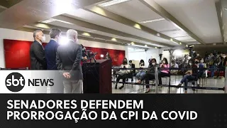 Senadores defendem a prorrogação da CPI da Covid | SBT News