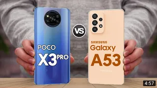 Samsung Galaxy A53 VS Poco X3 Pro | which one you should buy?