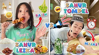 SAHUR LEIKA VS SAHUR TOMPEL IN THE MONTH OF RAMADAN 😱 LEIKA HAS HARD TO WAKE UP