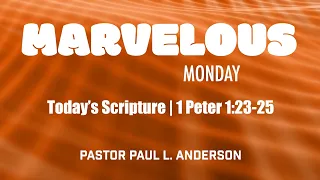 Pastor Anderson | Monday Meditation 4-24-23