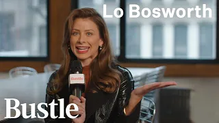 Lo Bosworth Reflects On Her Reality TV Past | Bustle