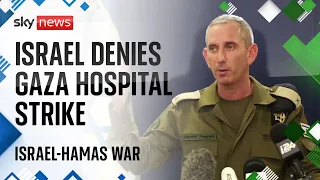 Israel-Hamas war: IDF accuses Hamas of 'hiding what really happened' at hospital