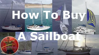 HOW TO BUY A SAILBOAT TO SAIL AROUND THE WORLD