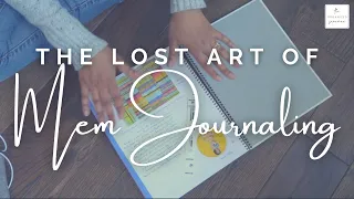 The Lost Art Of Memory Journaling