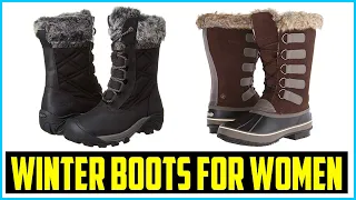 Top 5 Best Winter Boots For Women in 2024 – Reviews