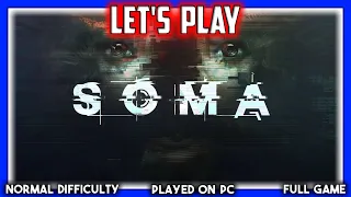 Sneaky plays SOMA (FULL Let's Play)