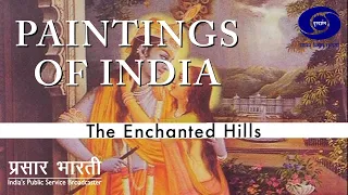 The Paintings of India - The Enchanted Hills