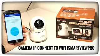 How to Camera IP Connect to WiFi iSmartViewPro PL