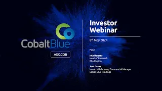 Cobalt Blue Investor Webinar: May 2024