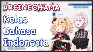 Kelas Bahasa Indonesia Reine x Haachama【 Pavolia Reine/Hololive ID 】