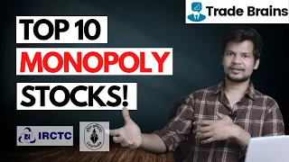 Top 10 Monopoly Stocks in India | Best Stocks With Monopoly Business in India | Trade Brains