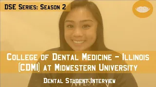 Midwestern University College of Dental Medicine - IL || Dental School Experience Series: Season 2