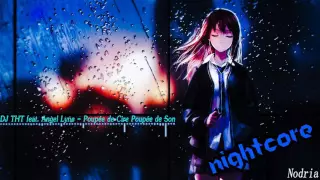 Nightcore : DJ THT feat Angel Lyne Poupée de Cire Poupée de Son