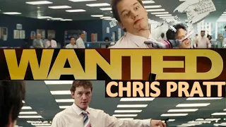 Every CHRIS PRATT scene in WANTED