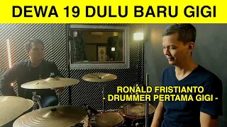 RONALD DRUMMER PERTAMA GIGI TERNYATA PERNAH ADA DI DEWA 19