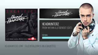 Headhunterz - From Within (Lotgenoot Edit)