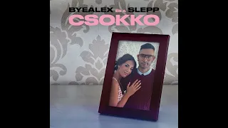 ByeAlex és a Slepp - csokko [Speed Up]